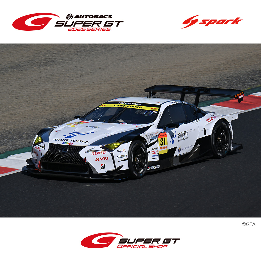 予約受付】2026 No.31 apr LC500h GT / apr | SUPER GT SQUARE
