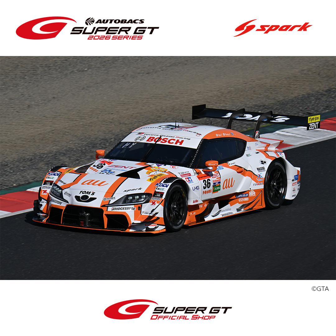 予約受付】2026 No.36 au TOM'S GR Supra / TGR TEAM au TOM'S | SUPER